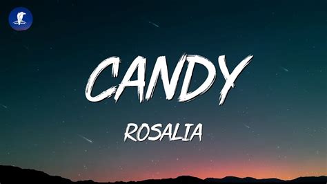 ROSALÍA – CANDY Lyrics 